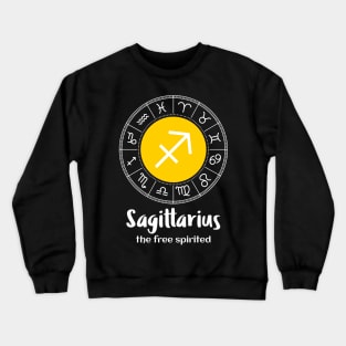 Sagittarius The Free Spirited Zodiac Sign Crewneck Sweatshirt